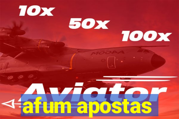 afum apostas